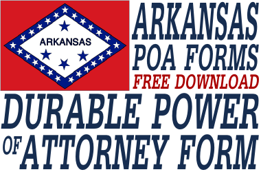 Arkansas Durable Power of Attorney Form