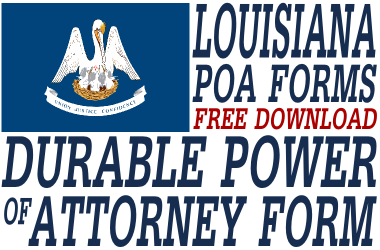 Louisiana Durable Power of Attorney Form