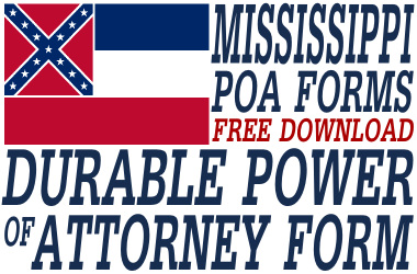 Mississippi Durable Power of Attorney Form