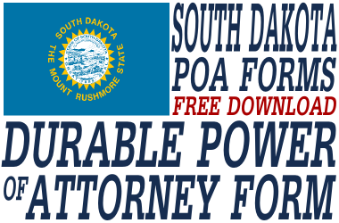 South Dakota Durable Power of Attorney Form